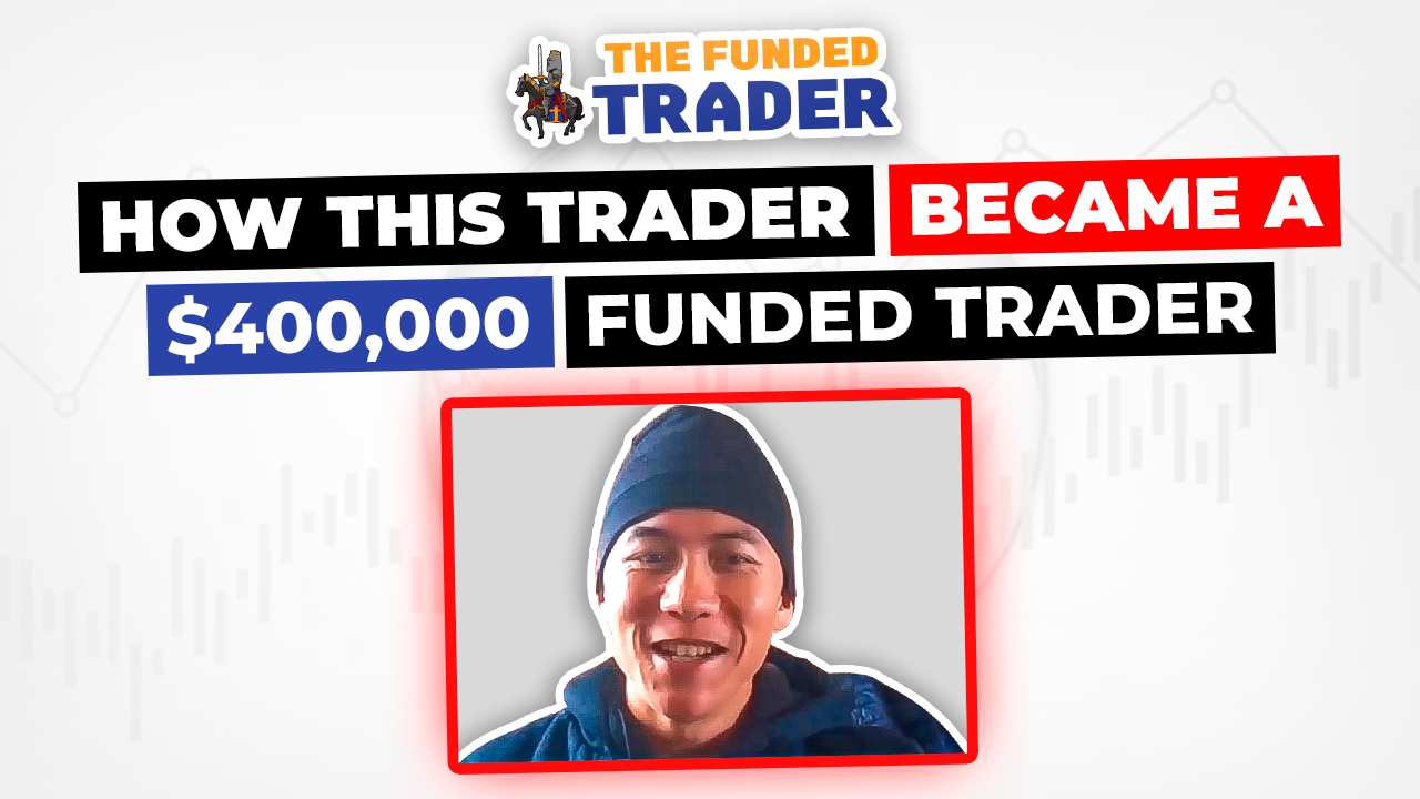 How this trader became a 400k funded trader